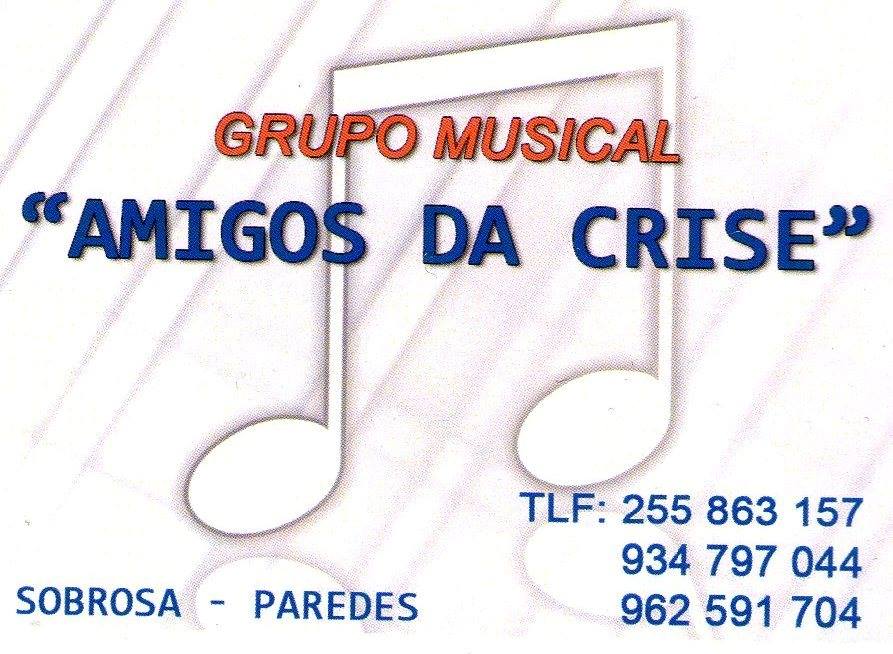 Grupo Musical "Amigos da Crise"
